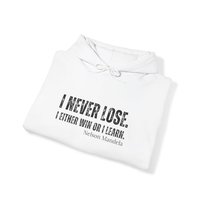 Men's I Never Lose Hoodie