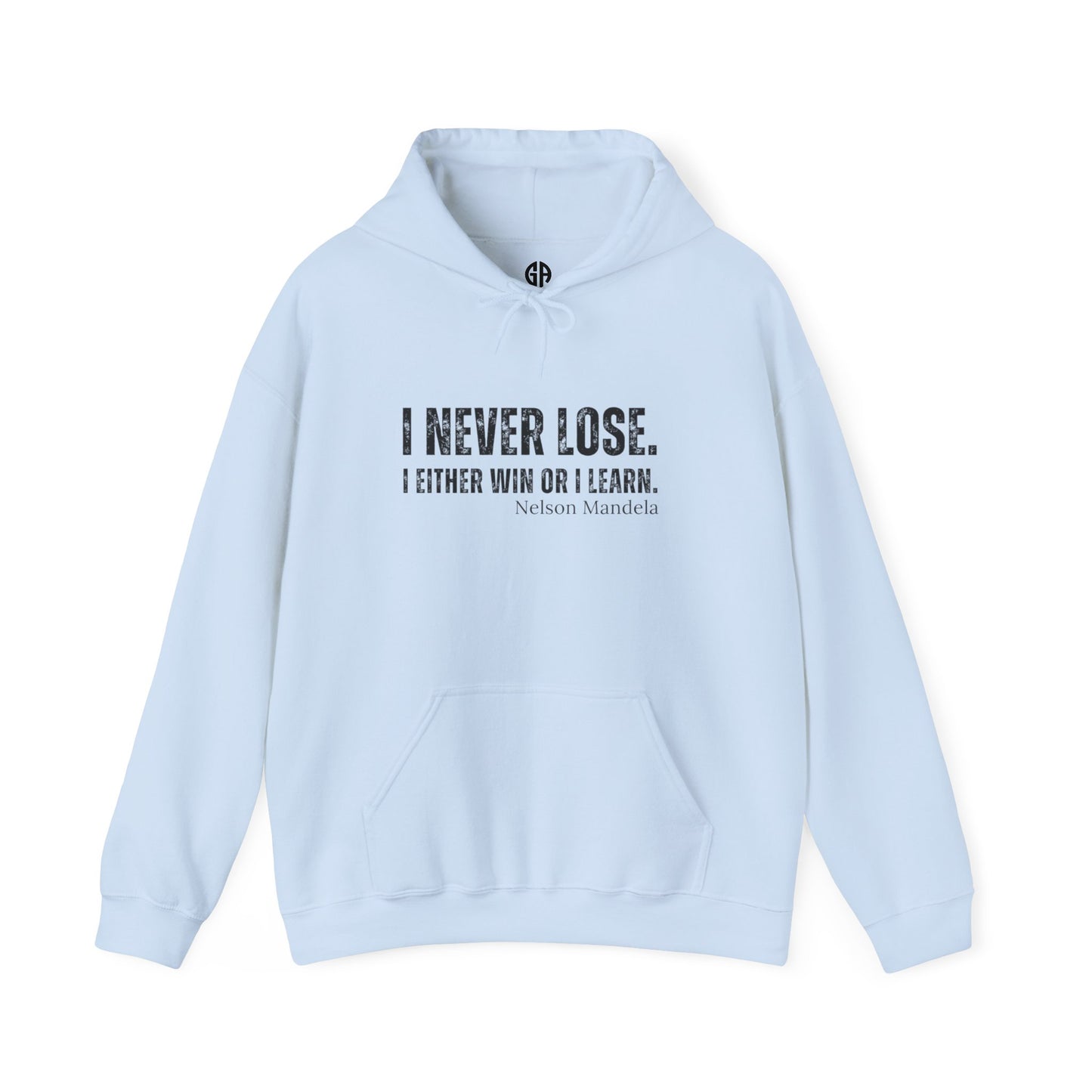 Women's I Never Lose Hoodie