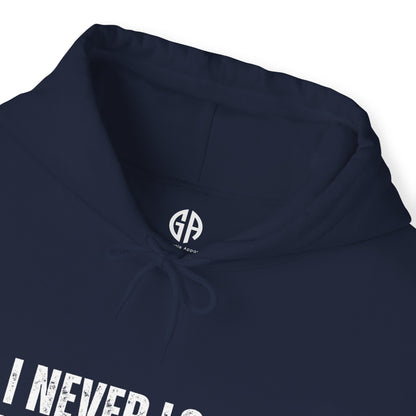 Women's I Never Lose Hoodie