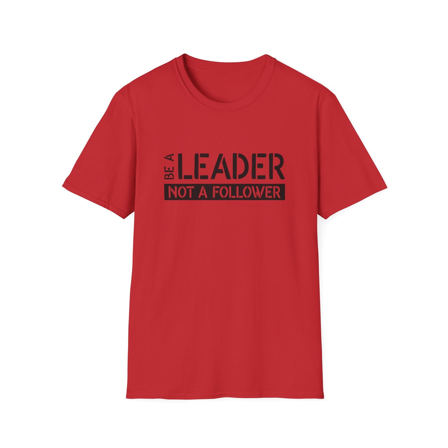 Men's Be a Leader T-Shirt