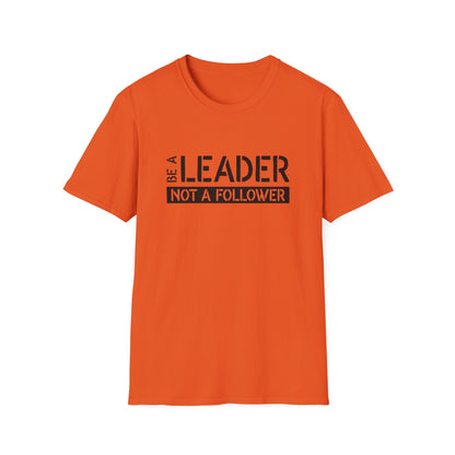 Men's Be a Leader T-Shirt