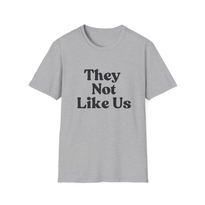 Men's "They Not Like Us" T-Shirt