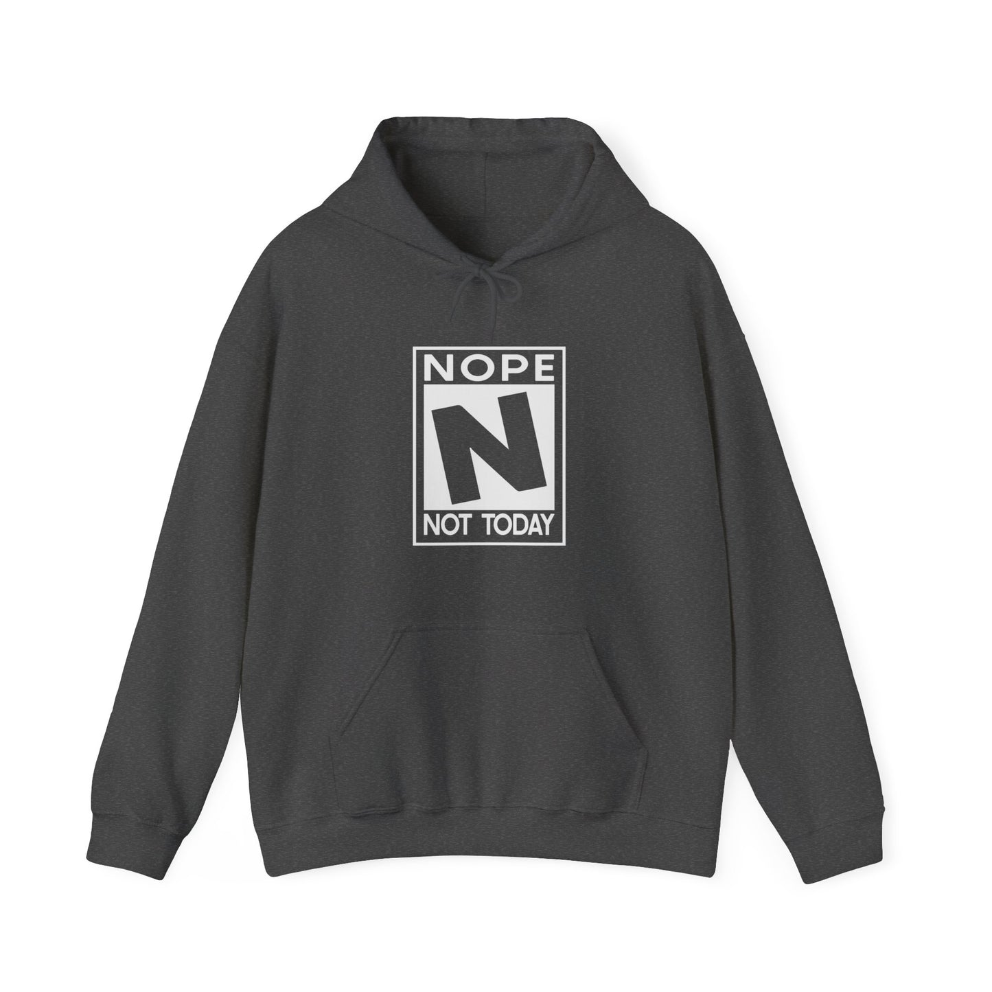 Men's Nope Not Today Hoodie