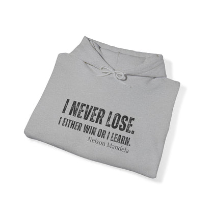 Men's I Never Lose Hoodie