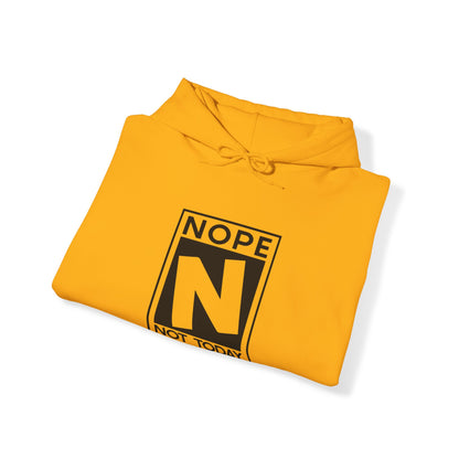 Men's Nope Not Today Hoodie