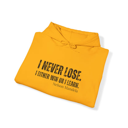 Men's I Never Lose Hoodie