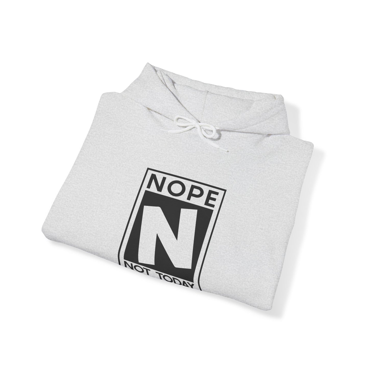 Men's Nope Not Today Hoodie