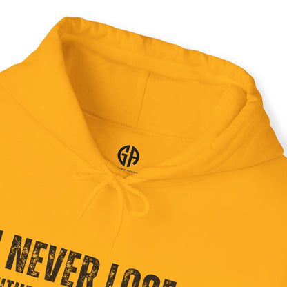 Women's I Never Lose Hoodie