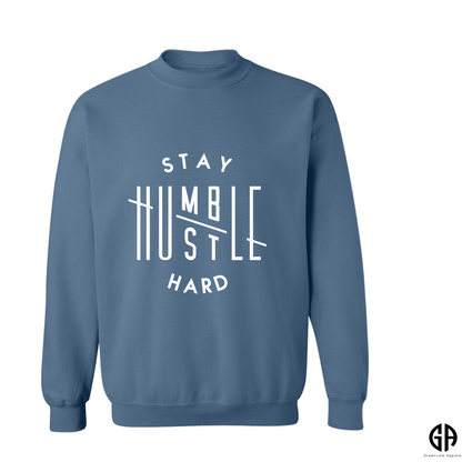 Women's Stay Humble Hustle Hard Sweatshirt