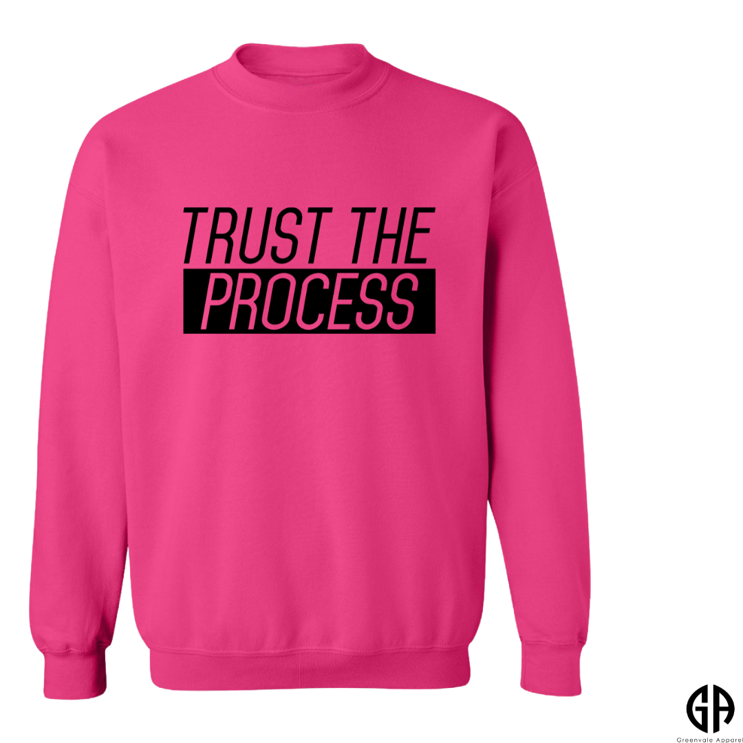 Women's Trust The Process Sweatshirt