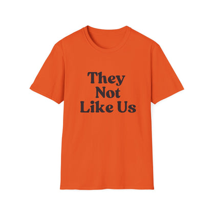 Men's "They Not Like Us" T-Shirt