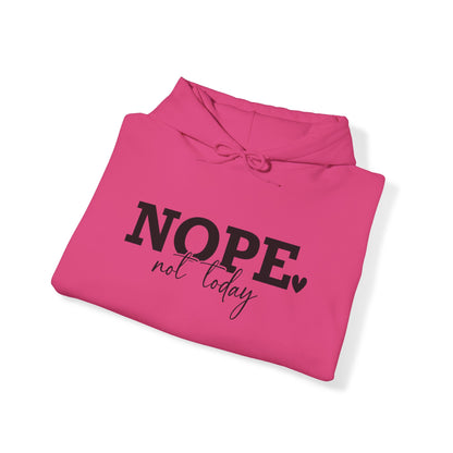 Women's Nope Not Today Hoodie