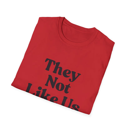 Men's "They Not Like Us" T-Shirt