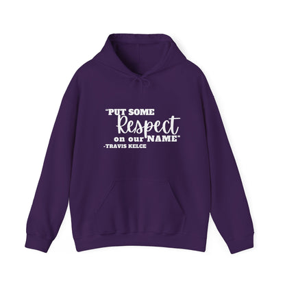 Women's Put Some Respect On Our Name Hoodie