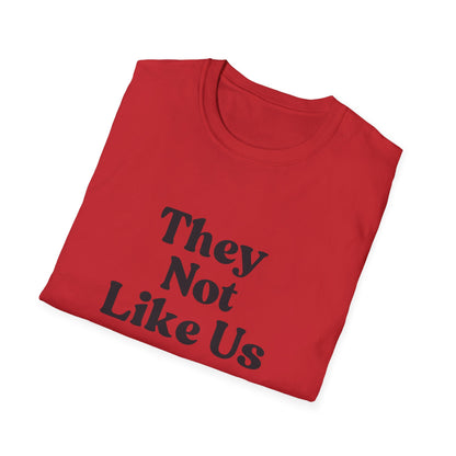 Women's "They Not Like Us" T-Shirt