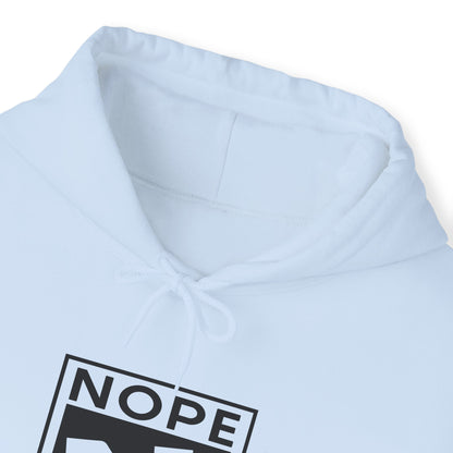 Men's Nope Not Today Hoodie