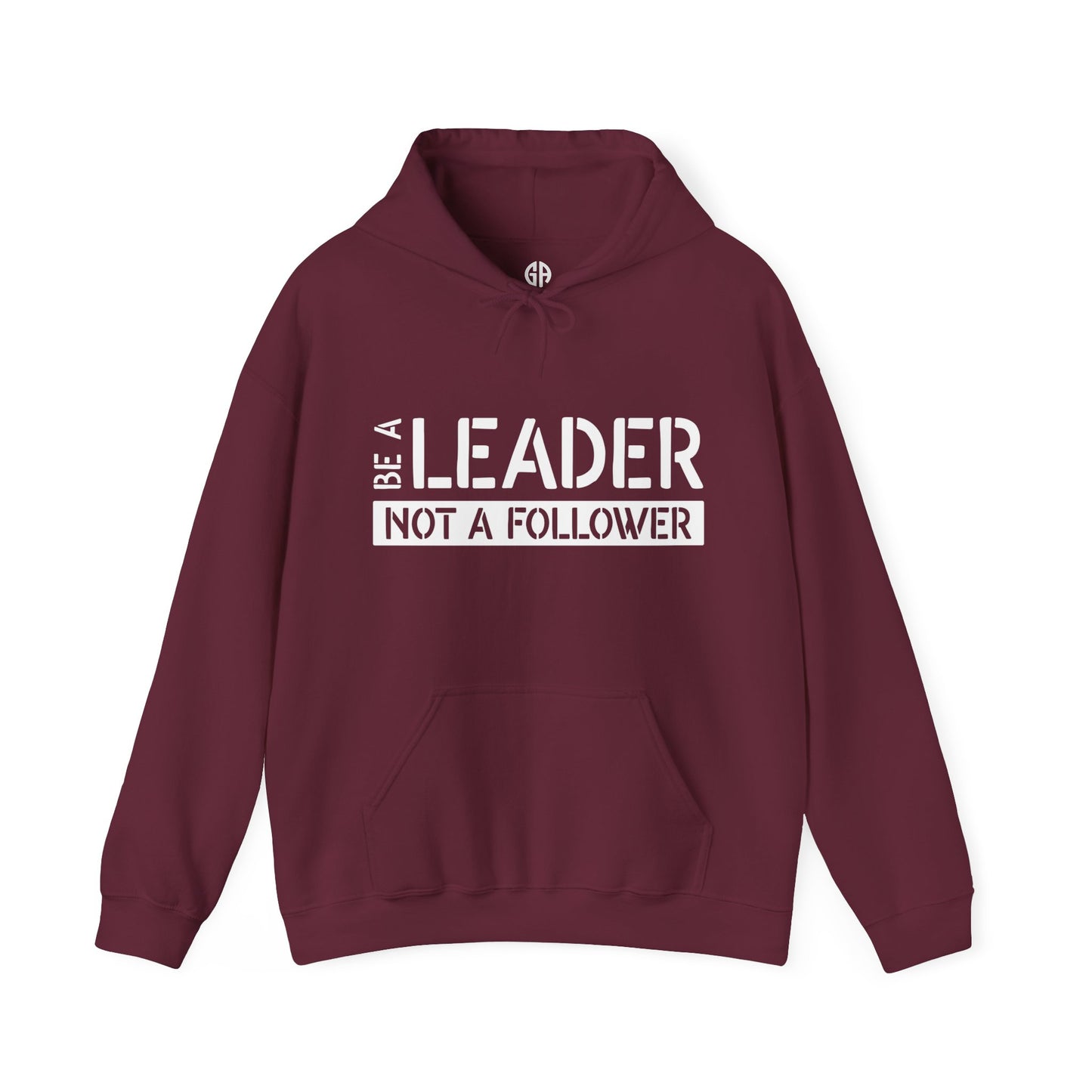 Men's Be a Leader Not a Follower Hoodie