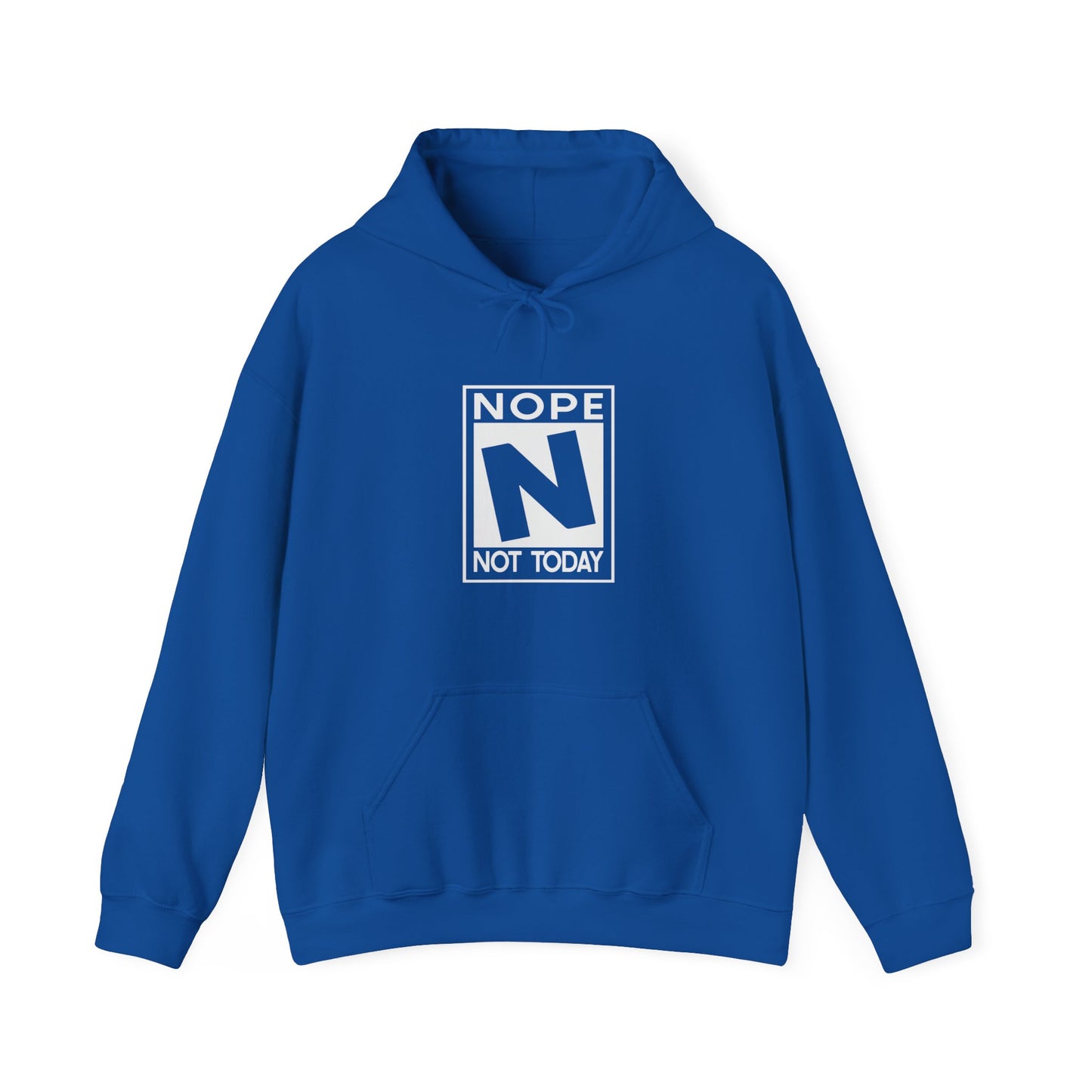 Men's Nope Not Today Hoodie