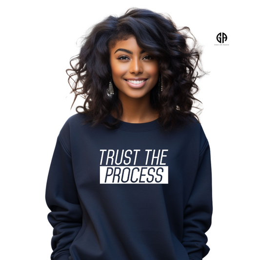 Women's Trust The Process Sweatshirt