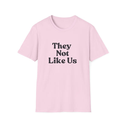 Women's "They Not Like Us" T-Shirt