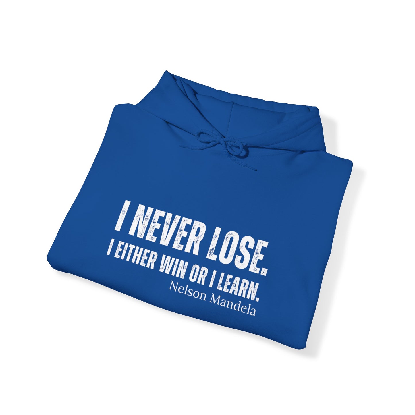 Men's I Never Lose Hoodie