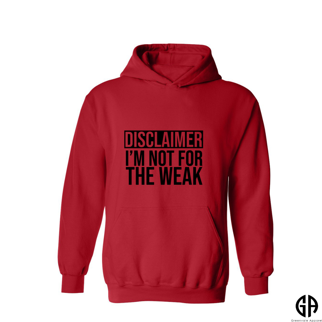 Women's Not For The Weak Hoodie