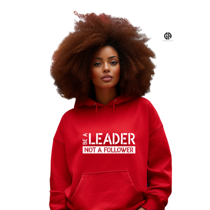 Women's Be a Leader Hoodie