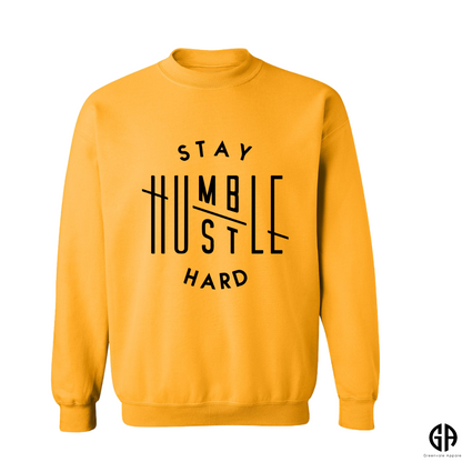 Women's Stay Humble Hustle Hard Sweatshirt