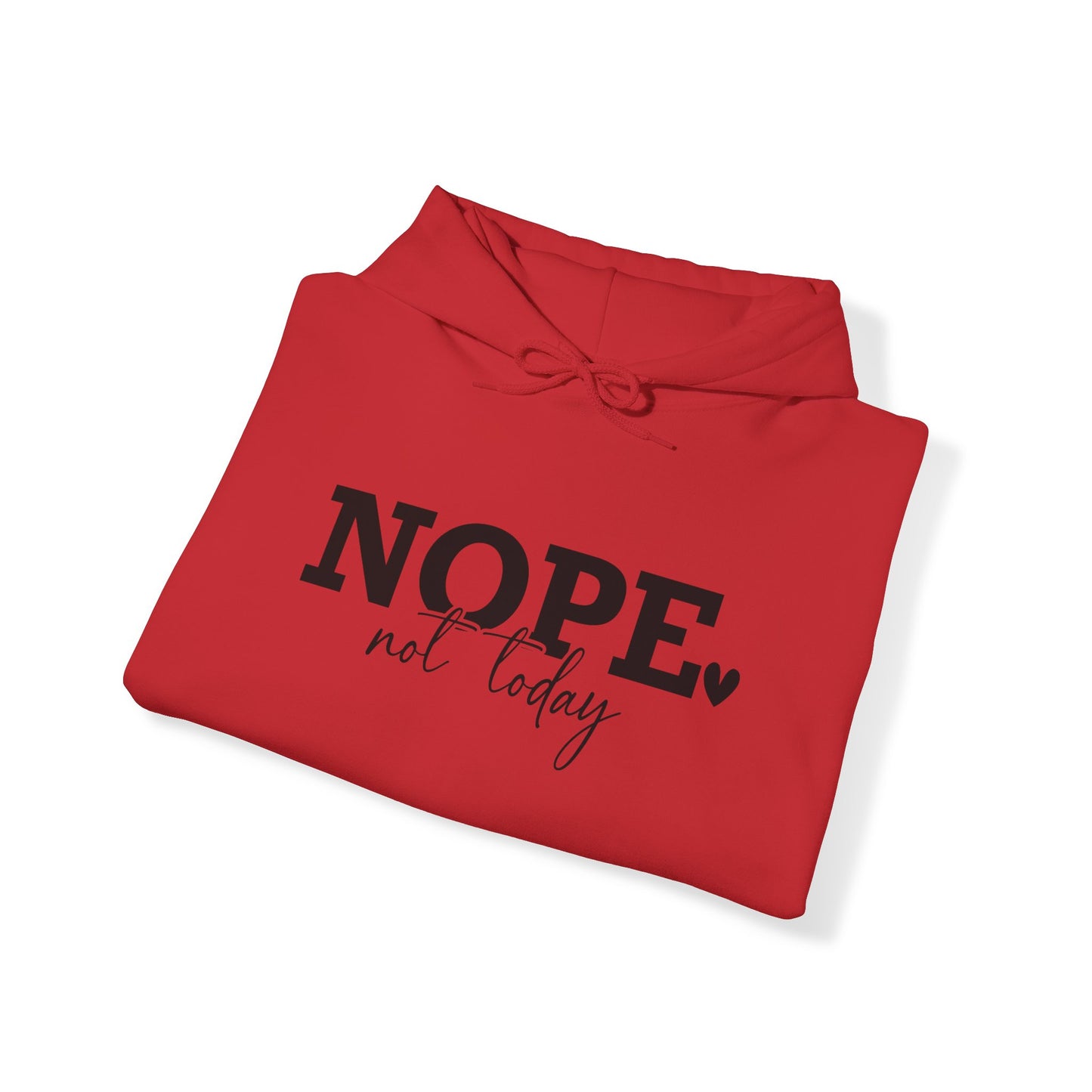 Women's Nope Not Today Hoodie