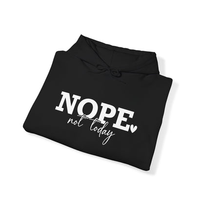 Women's Nope Not Today Hoodie