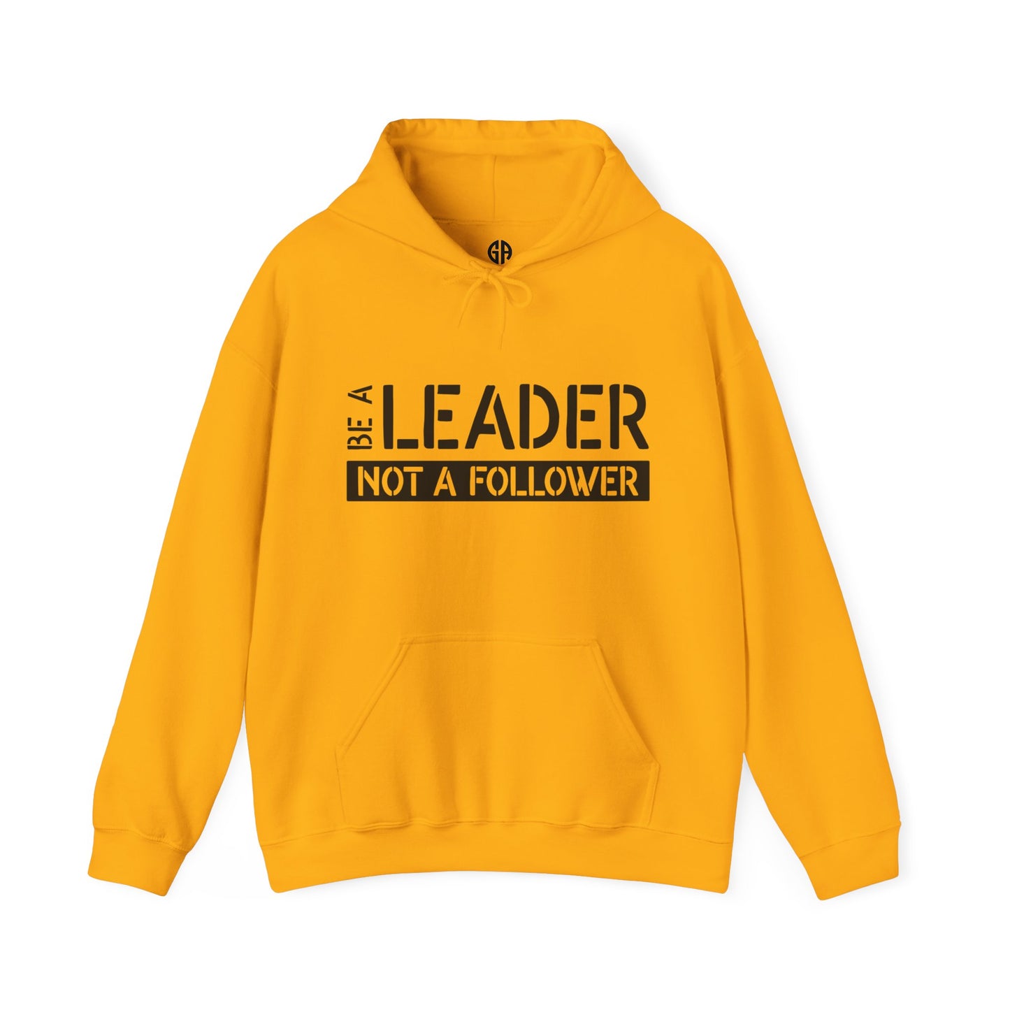 Men's Be a Leader Not a Follower Hoodie