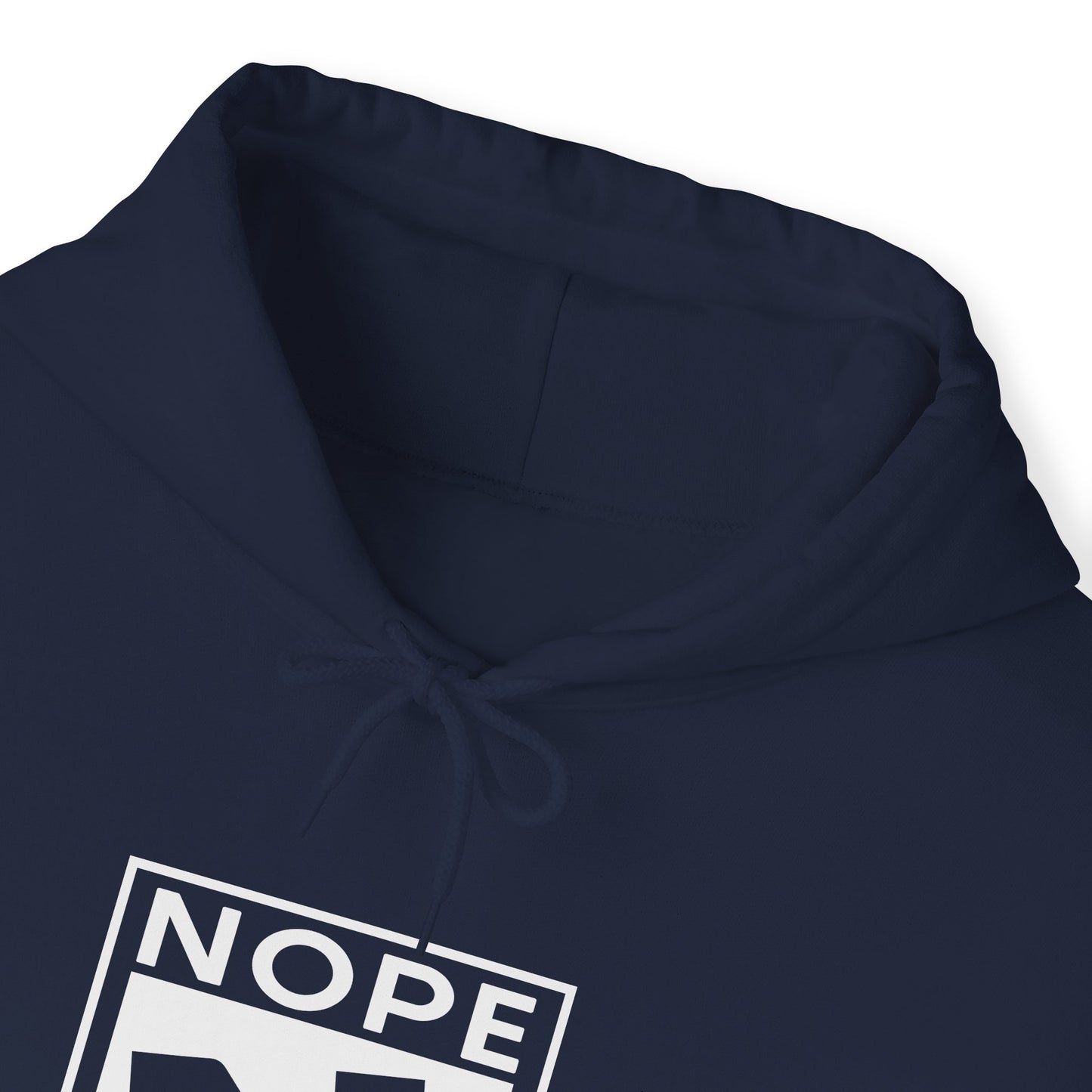 Men's Nope Not Today Hoodie