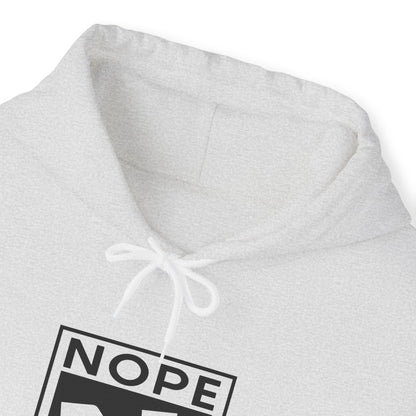 Men's Nope Not Today Hoodie