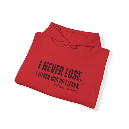 Men's I Never Lose Hoodie