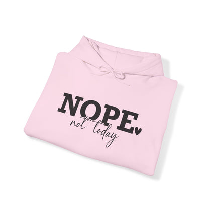 Women's Nope Not Today Hoodie