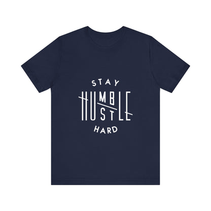 Men's Stay Humble Hustle Hard T-Shirt