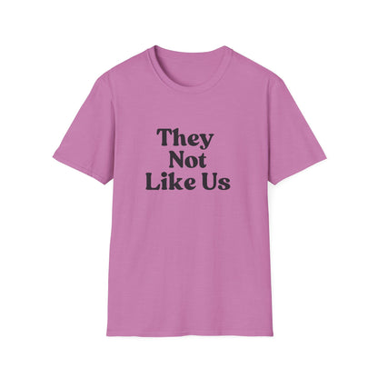 Women's "They Not Like Us" T-Shirt