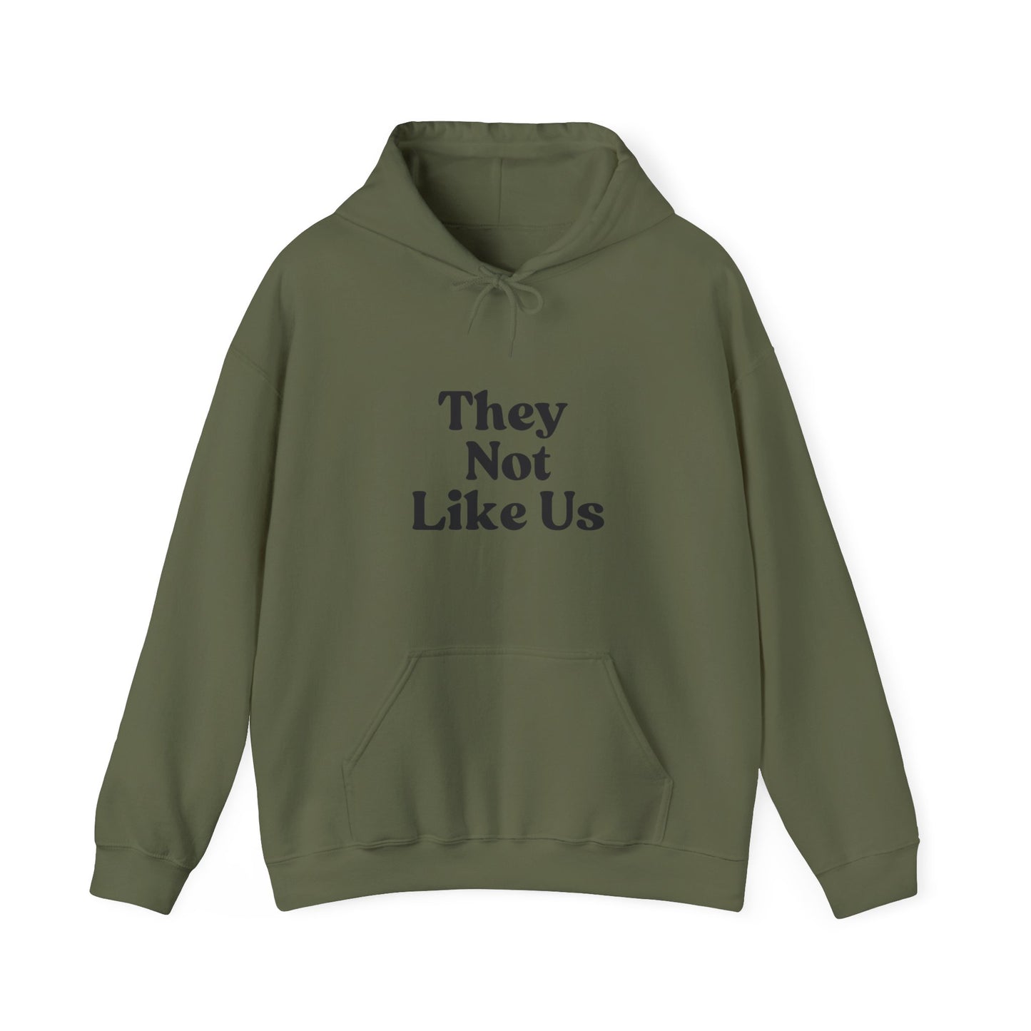 Men's They Not Like Us Hooded Sweatshirt