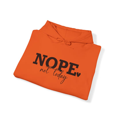 Women's Nope Not Today Hoodie