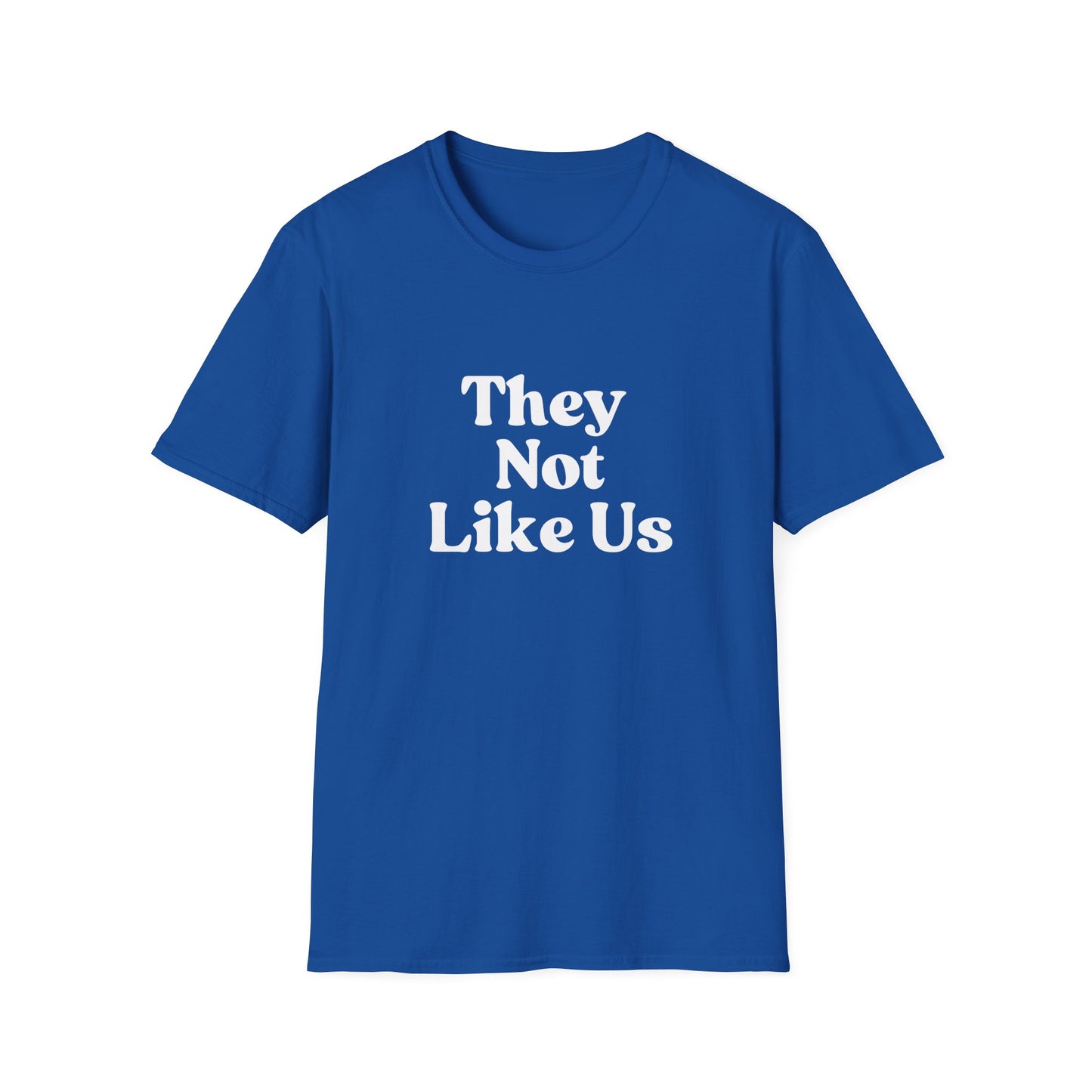 Men's "They Not Like Us" T-Shirt